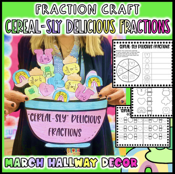 Preview of St. Patrick's Day Lucky Charms Fraction Craft March February Math Bulletin Board