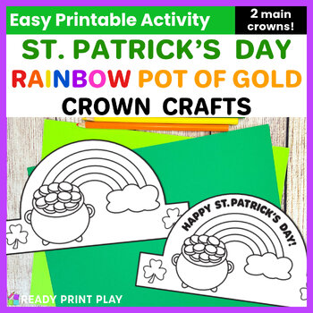 Preview of St. Patrick's Day Lucky Pot of Gold Rainbow Crown Craft | Shamrock Coloring Hat