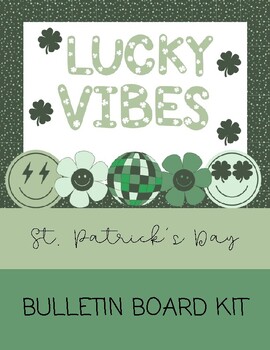Preview of St. Patrick's Day- Lucky Vibes Bulletin Board Kit