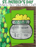 St. Patrick's Day March Place Value Math Craft