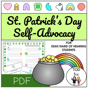 Preview of St. Patrick's Day March Self-Advocacy Prompts for Deaf/Hard of Hearing Students