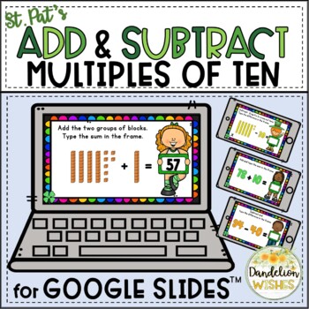 Preview of St. Patrick's Day Math Adding and Subtracting Multiples of Ten for Google Slides