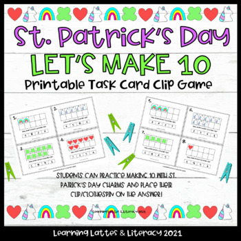 Preview of St. Patrick's Day Math Centers Ten Frame Task Cards Make 10 Math Luck Charm