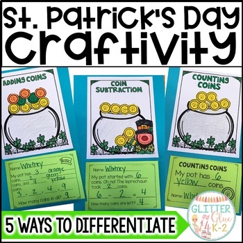 Preview of St. Patrick's Day Math Craft - Differentiated Leprechaun Coin Craftivity