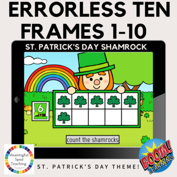 Preview of St. Patrick's Day Math Errorless Ten Frames 1-10 Boom Cards™