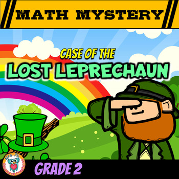 Preview of St Patrick's Day Math Mystery Activity - Lost Leprechaun - 2nd Grade Worksheets