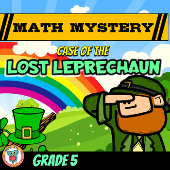 Preview of St Patrick's Day Math Mystery Activity - Lost Leprechaun - 5th Grade Worksheets