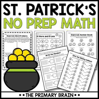 Preview of St. Patrick's Day Math Worksheets | March NO PREP Activities