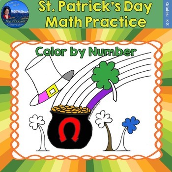 Preview of St. Patrick's Day Math Practice Color by Number Grades K-8 Bundle