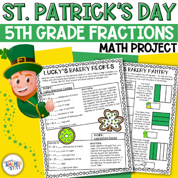 Preview of St. Patrick’s Day Math Worksheets - 5th Grade Fractions Activity - Math Project