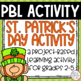 St. Patrick's Day Math Project-Based Learning Activities