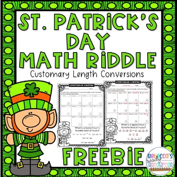 Preview of St. Patrick's Day Math Riddle | Customary Length Conversions | FREEBIE