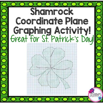 Preview of St. Patrick's Day Math Shamrock Coordinate Graphing Picture