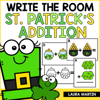 Preview of St. Patrick's Day Math - St. Patrick's Day Write the Room Addition