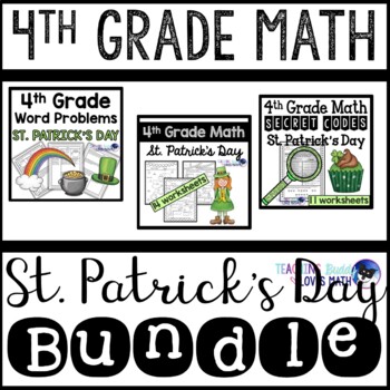 Preview of St. Patrick's Day Math Worksheets 4th Grade Bundle