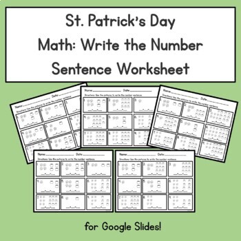 Preview of St. Patrick's Day Math Worksheets: Write the Number Sentence- Google Slides
