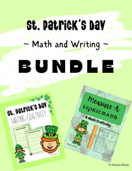 Preview of St. Patrick's Day Math and Writing Activities BUNDLE | Measurement | Creative