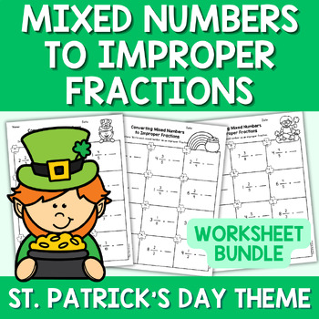 Preview of St. Patrick's Day Mixed Numbers to Improper Fractions Worksheets Bundle