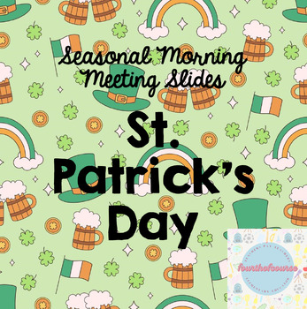 Preview of St. Patrick's Day - Morning Meeting Slides