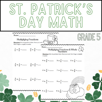 Preview of St. Patrick's Day Multiplication w. Fractions Review | 5th Grade Worksheets