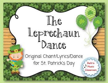 Preview of St. Patrick's Day Music - The Leprechaun Dance - Original Irish Chant Dance