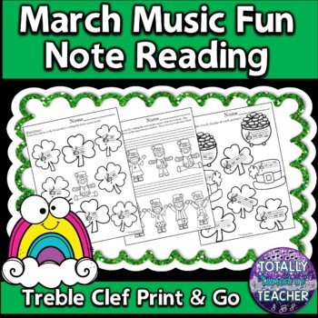 Preview of St. Patrick's Day Music Worksheets: March Music Note Reading {Treble Clef}