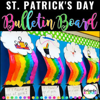 Preview of St. Patrick's Day NO PREP Rainbow Pot of Gold Bulletin Board Writing Craft K 1 2