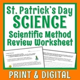 NO PREP St Patrick's Day Science Activity Scientific Metho