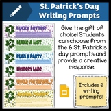 St Patrick's Day NO PREP Writing Prompts, 4th-8th Grade Ch