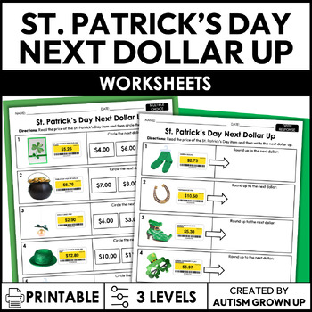 Preview of St. Patrick's Day Next Dollar Up | Life Skills Worksheets for Special Education