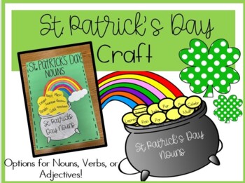 Preview of St. Patrick's Day No Prep Craft- Nouns, Verbs, Adjectives