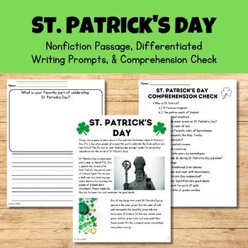 Preview of St. Patrick's Day (Nonfiction Passage, Writing Prompts, & Comprehension Check)