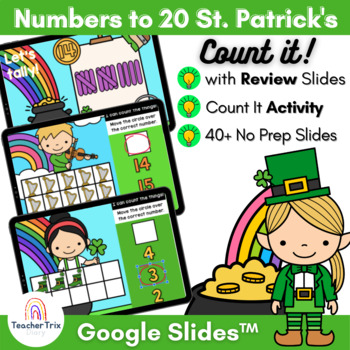 Preview of St. Patrick's Day Numbers 1 to 20 Counting Review and Activity in Google Slides