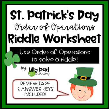 Preview of St. Patrick's Day ORDER OF OPERATIONS RIDDLE WORKSHEET