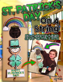 St. Patrick's Day on a String Interactive