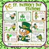 St. Patrick’s Day PE Stations- 20 "Luck of the Irish" Acti
