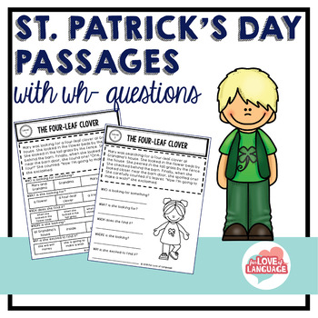 Preview of St. Patrick's Day Passages with WH-Questions--Leveled