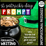 St. Patrick's Day Persuasive/Opinion Writing Prompt with 6