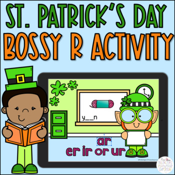Preview of St. Patrick's Day Phonics Activity | Bossy R Digital Activity