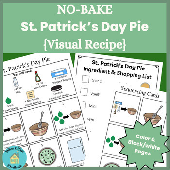 Preview of St. Patrick's Day Pie NO BAKE Visual Recipe, Sequencing Cards, & Shopping Lists