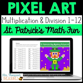 Preview of St. Patrick's Day Pixel Art Math Pictures - Multiplication & Division Facts 1-12