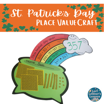 Preview of St. Patrick's Day Place Value Craft - Activity - Math - Base - 10 Number Models