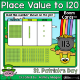 St. Patrick's Day Place Value to 120 Boom Cards - Digital 