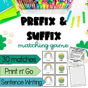 Preview of St. Patrick's Day | Prefix & Suffix Matching Game | Sentence Writing