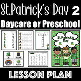 St.Patrick's Day Preschool or Daycare Lesson Plan 2/2