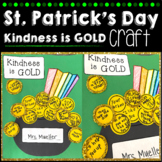 St. Patrick's Day Project (Kindness is Gold)