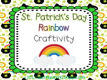 Preview of St. Patrick's Day Rainbow Craftivity