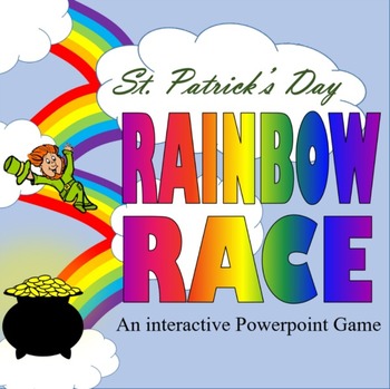 Preview of St. Patrick's Day Rainbow Race:  An Interactive Powerpoint Game (ANY Subject)