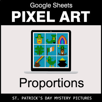 Preview of St. Patrick's Day - Ratios & Proportions - Google Sheets Pixel Art