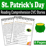 St. Patrick’s Day Reading Comprehension CVC Stories| pot o